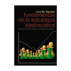 Fundamentos de la Estrategia Ajedrecística